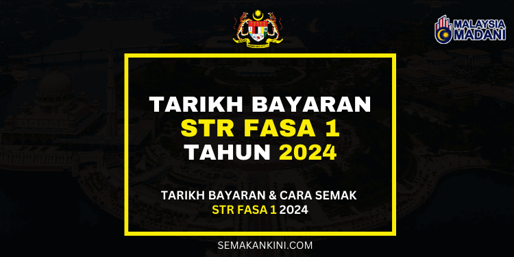 str 2024 fasa 1