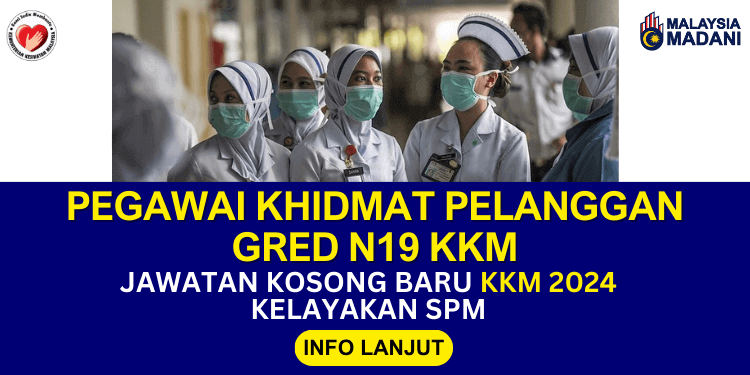 pegawai khidmat pelanggan gred n19 kkm