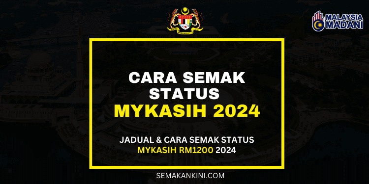 semak mykasih 2024