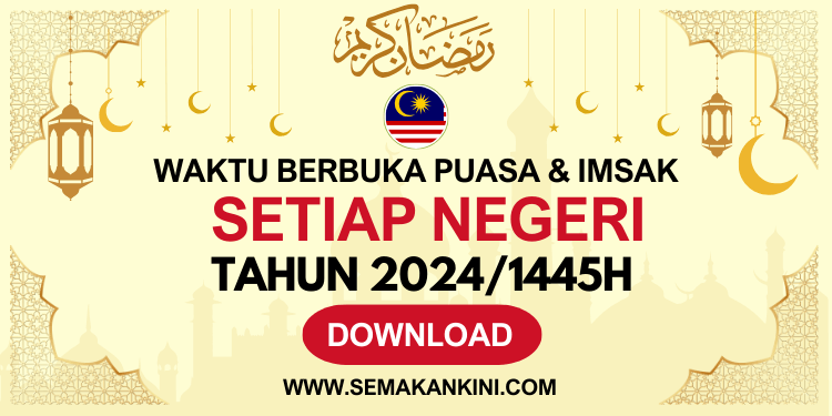 jadual waktu berbuka puasa setiap negeri 2024