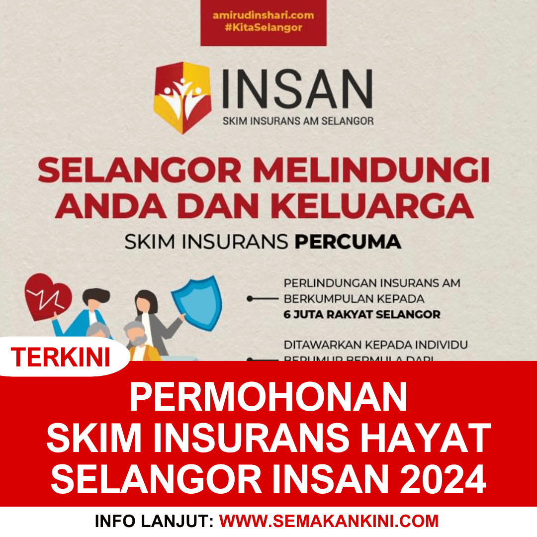 skim insurans hayat selangor insan 2024